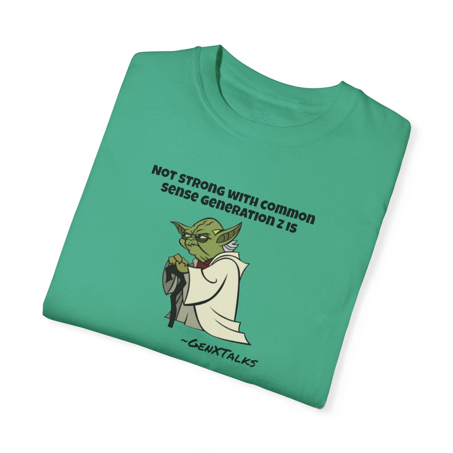 Yoda Quote-Generation Z- GXT