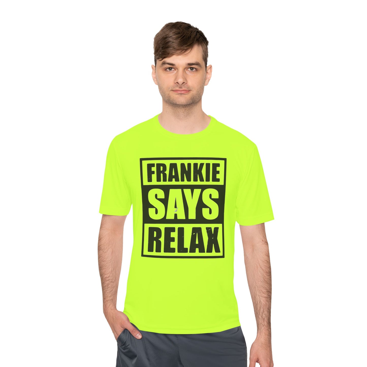 Unisex Moisture Wicking Tee - 'FRANKIE SAYS RELAX'