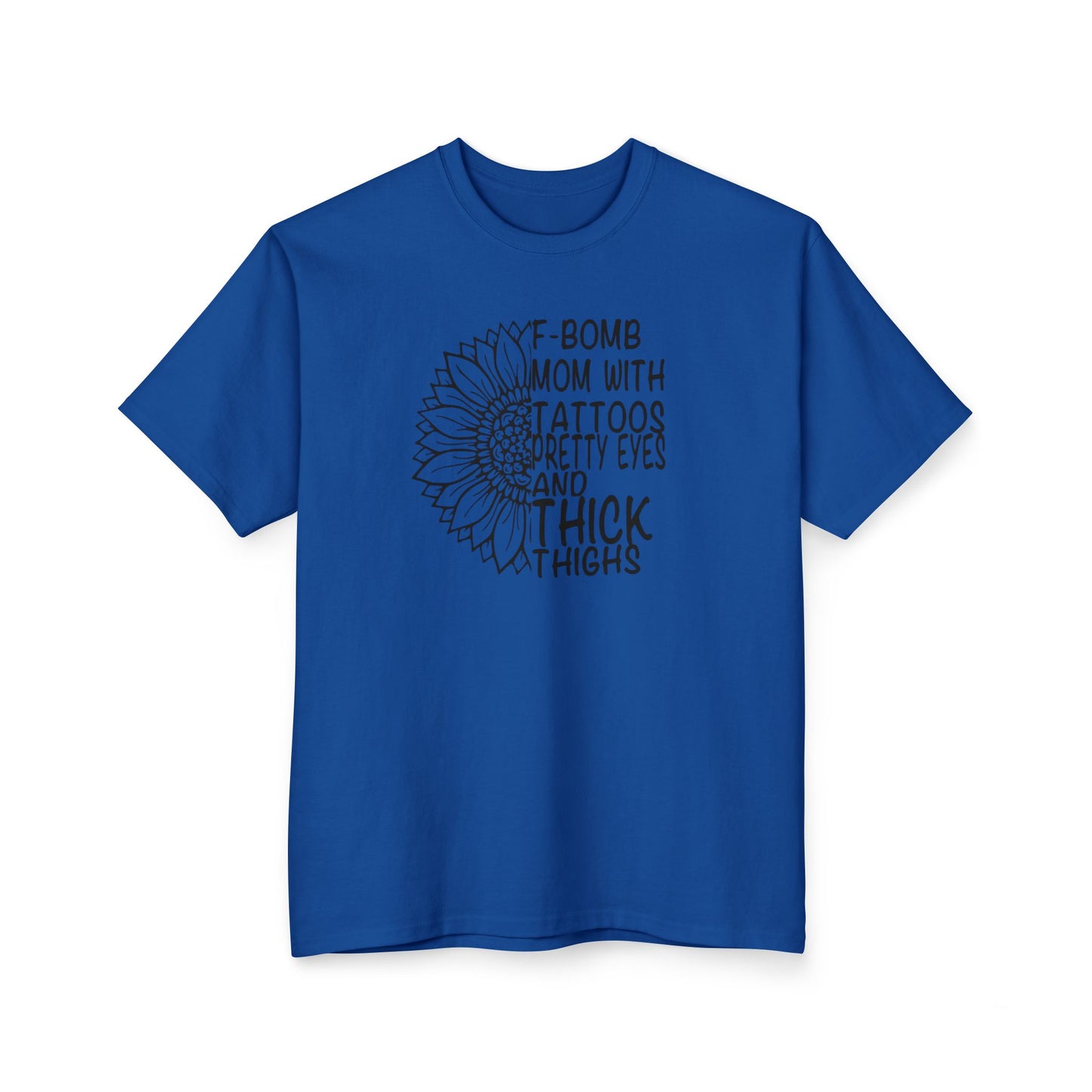 F-Bomb Mom! (read description)Tall T-Shirt -