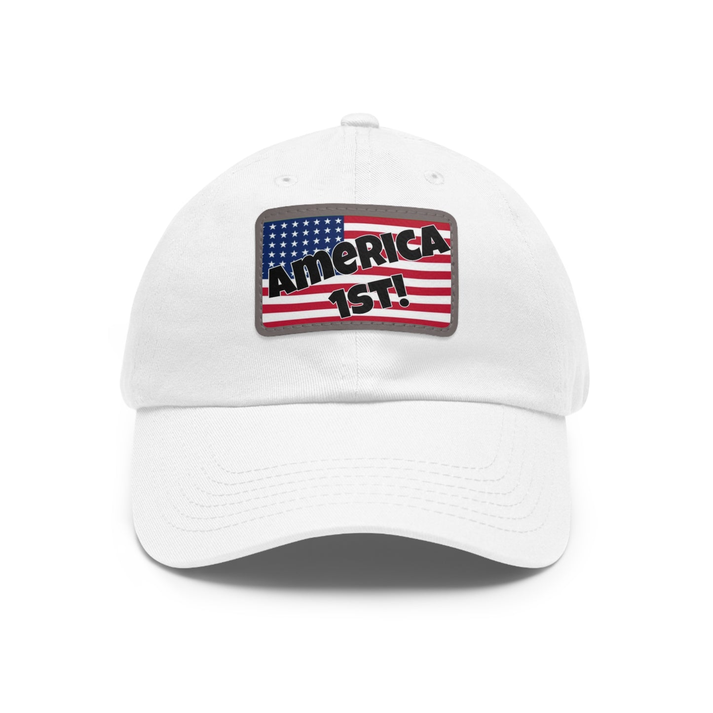 America first!- Dad Hat with Leather Patch (Rectangle)