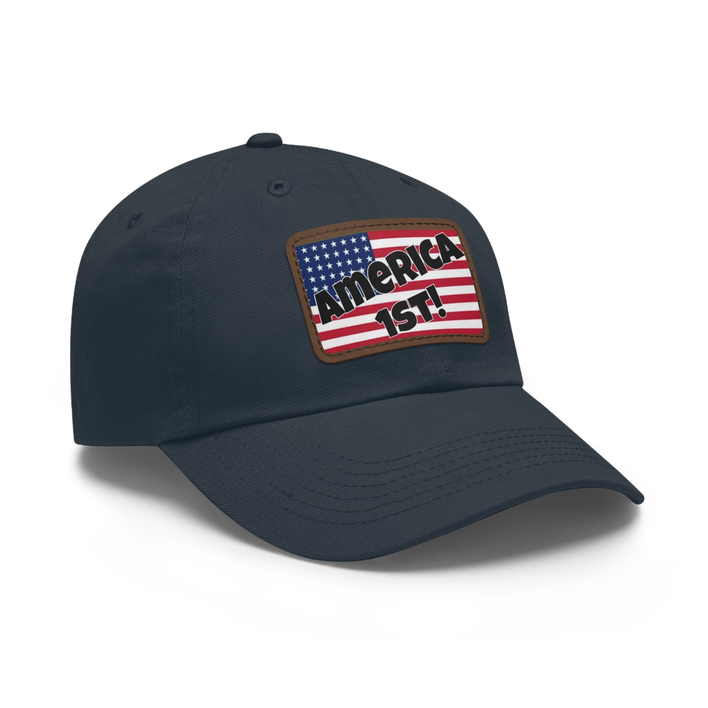 America first!- Dad Hat with Leather Patch (Rectangle)