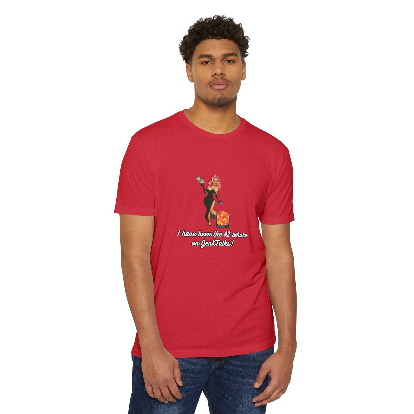 "I have been the $2 whore on GenXTalks!- Womens Tank