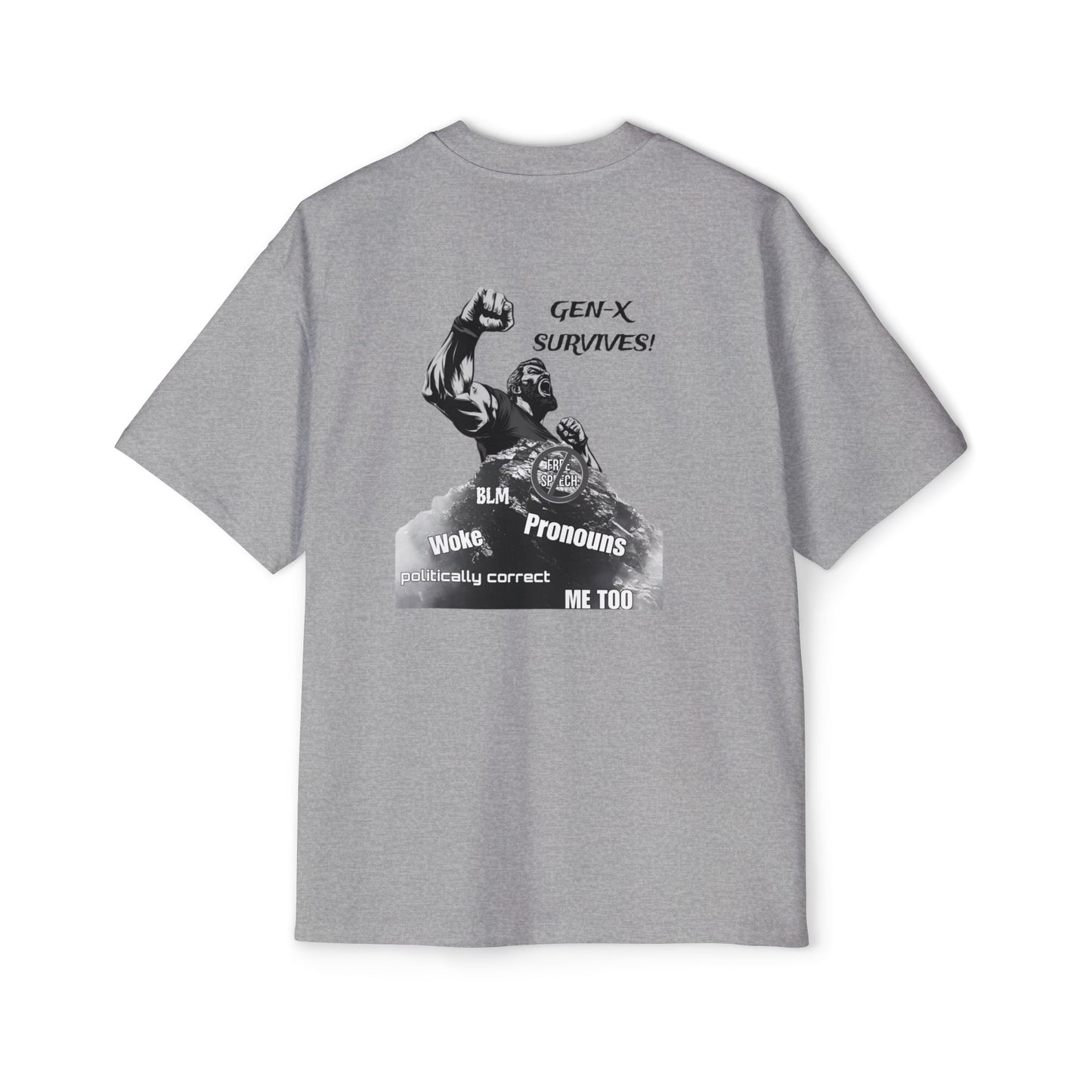 Gen-X Survives!-Bold Heavy T