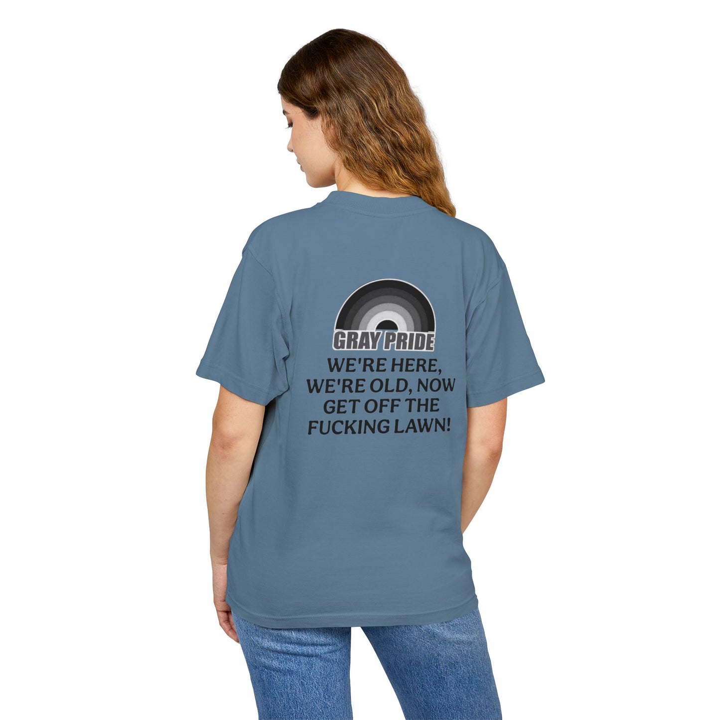 "Get Off The Fucking Lawn!"- Heavy Tee - Statement T-Shirt for LGBTQ+ Allies & Activists