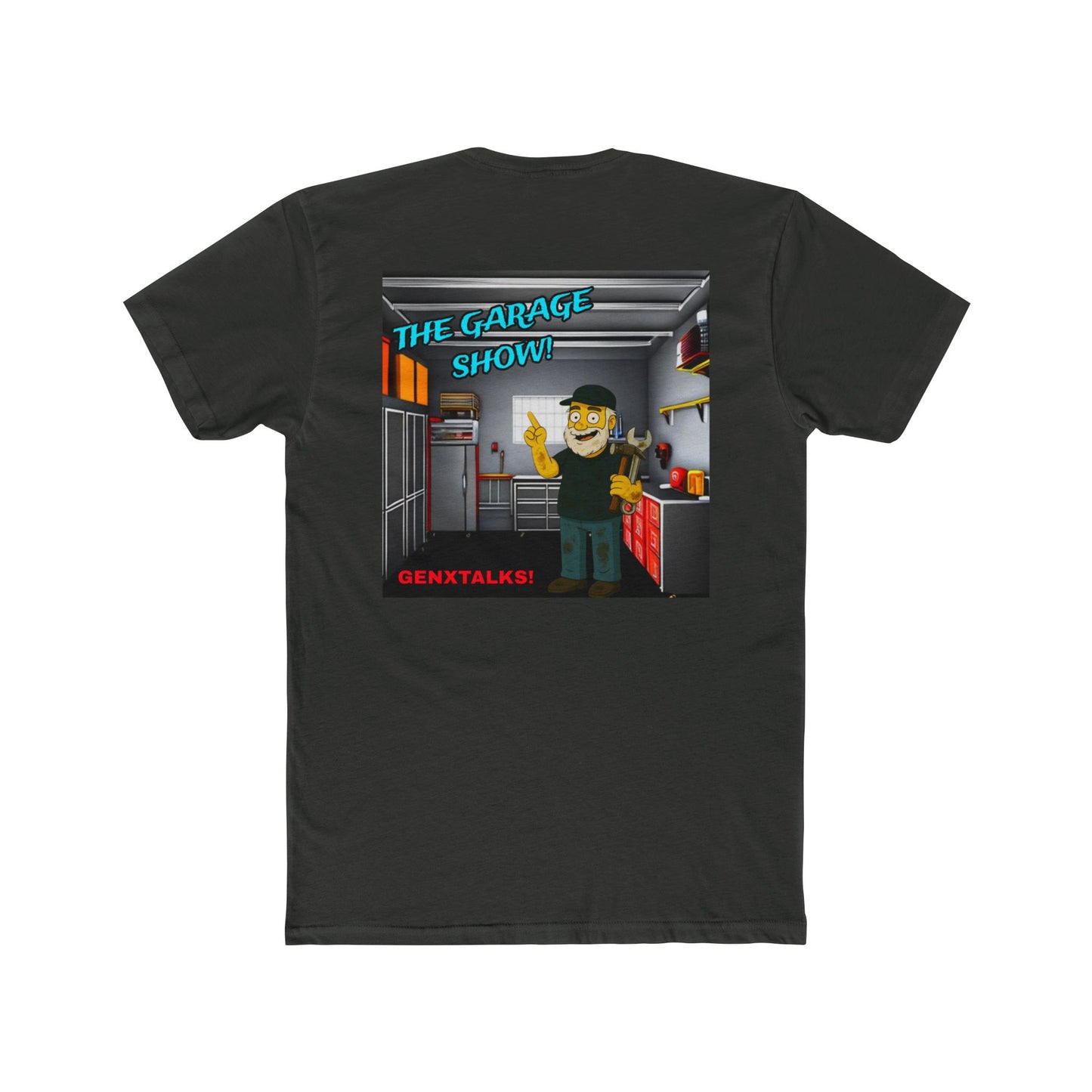 The Garage Show! T-Shirts in a limited run!