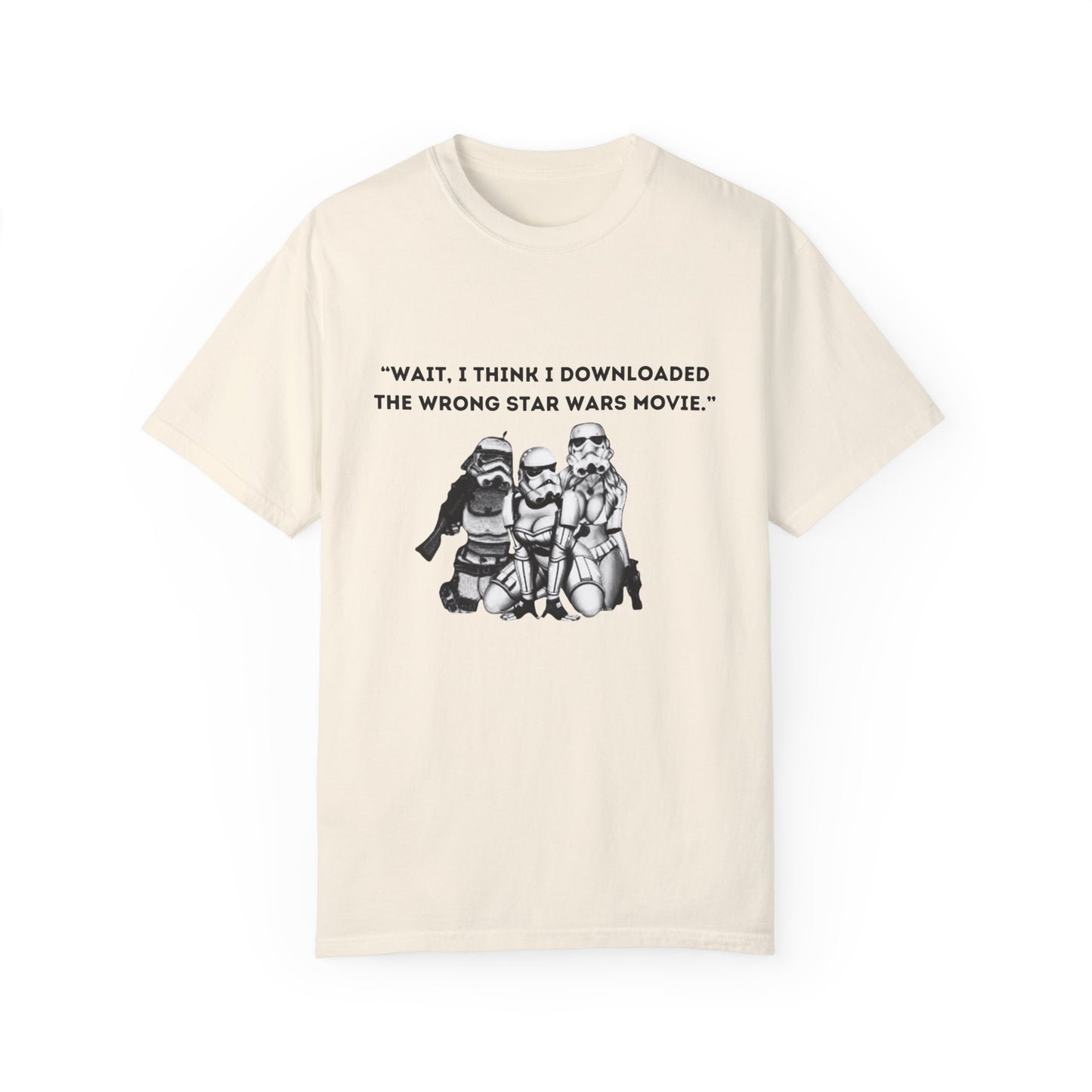 Wrong Star Wars Movie - Unisex Garment-Dyed Tee