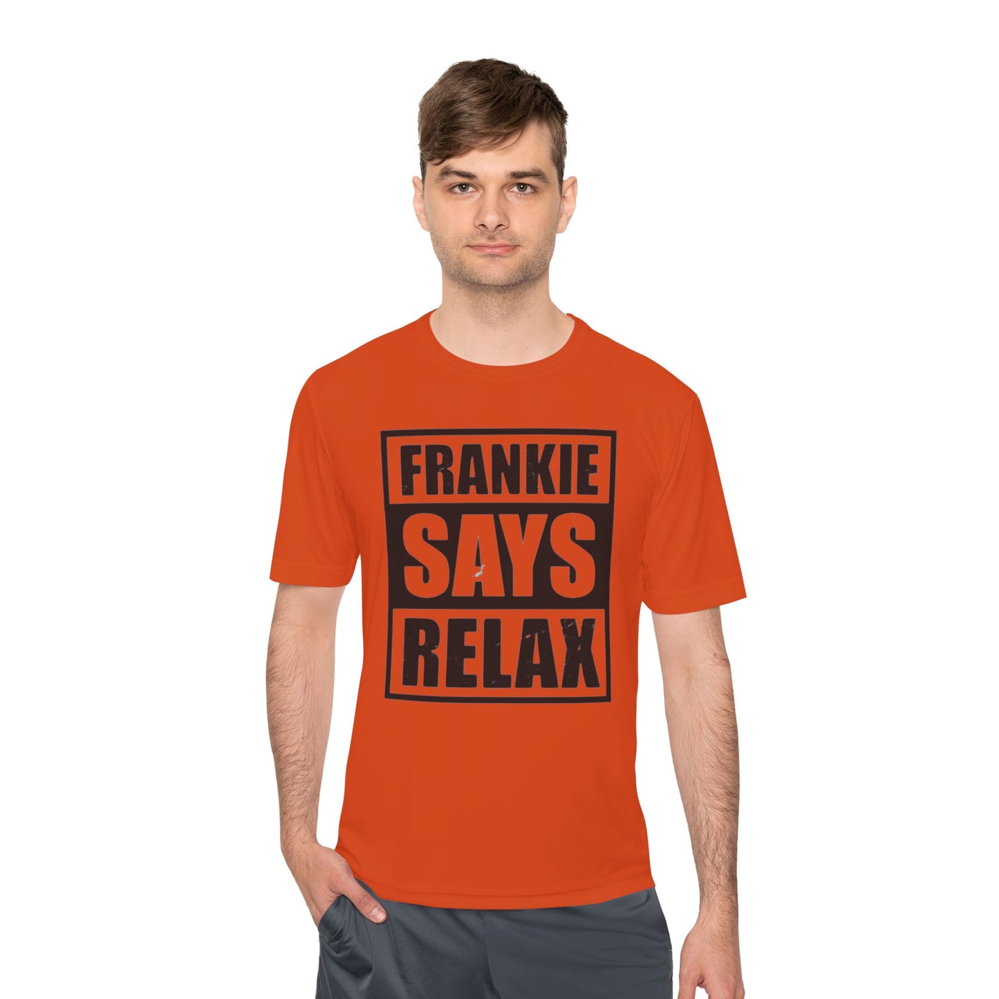 Unisex Moisture Wicking Tee - 'FRANKIE SAYS RELAX'