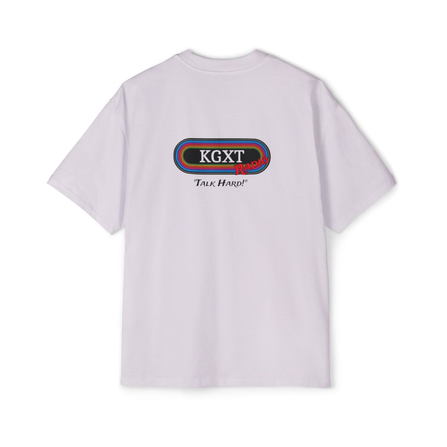 "Talk Hard" KGXT- Men's Heavy Oversized Tee -
