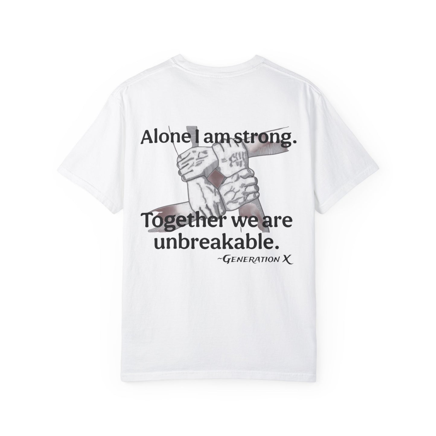 Together We Are UnbreakableUnisex Motivational T-Shirt -
