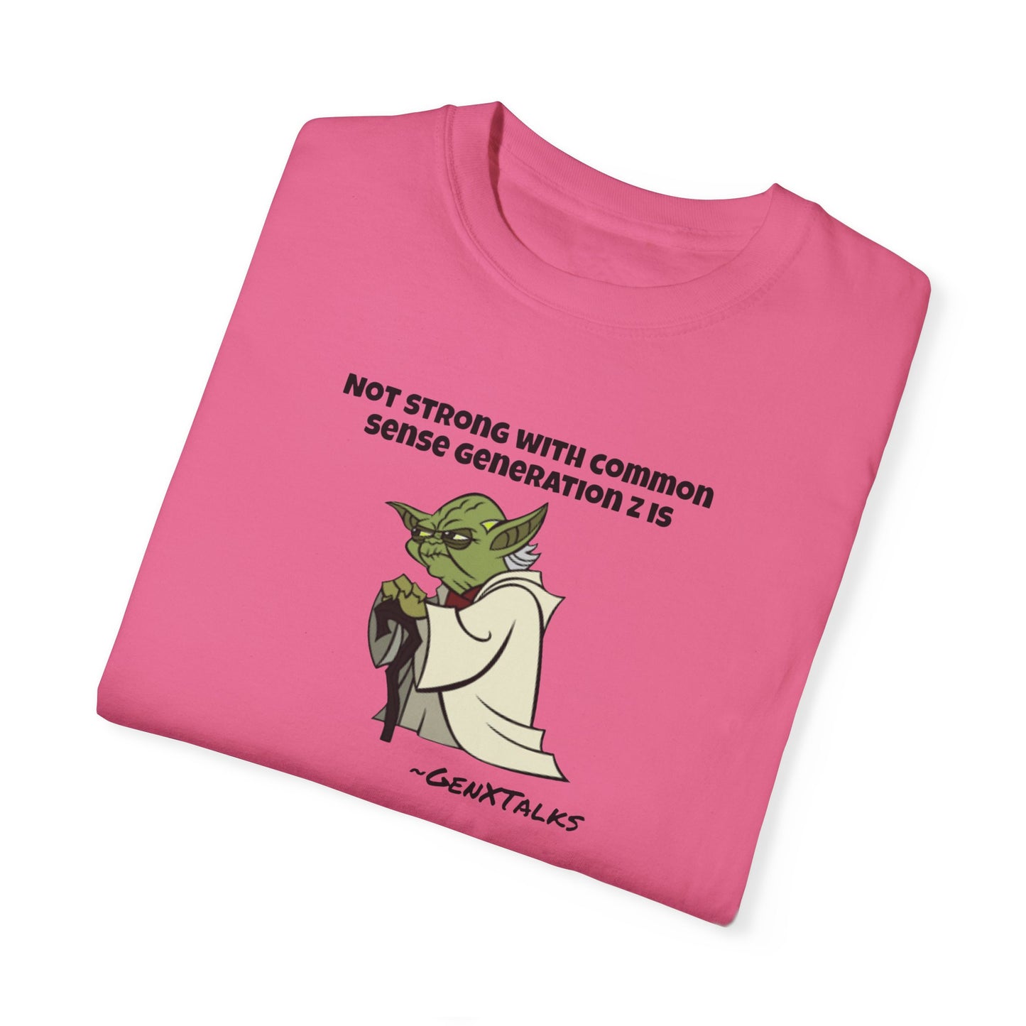 Yoda Quote-Generation Z- GXT