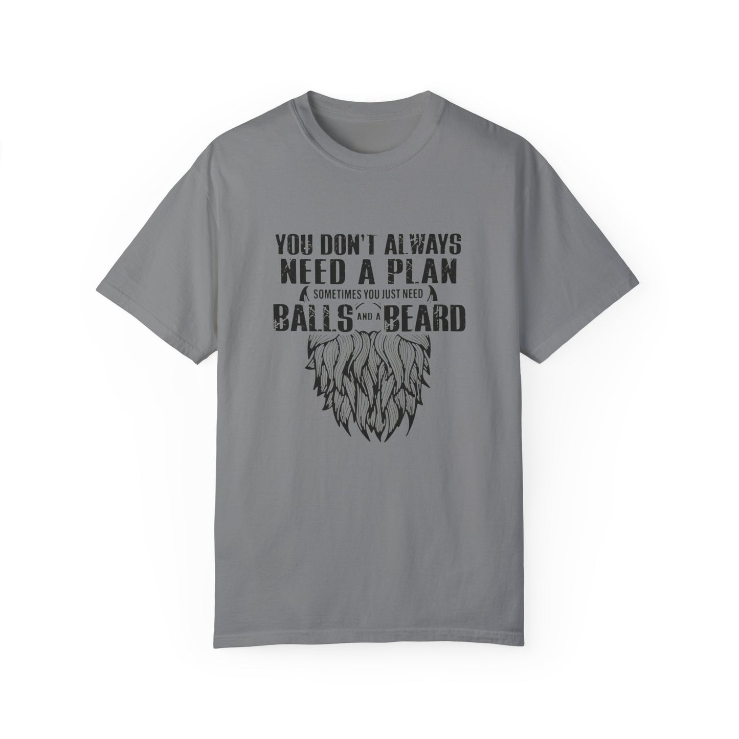"Beard and Balls"-Unisex Garment-Dyed T-shirt
