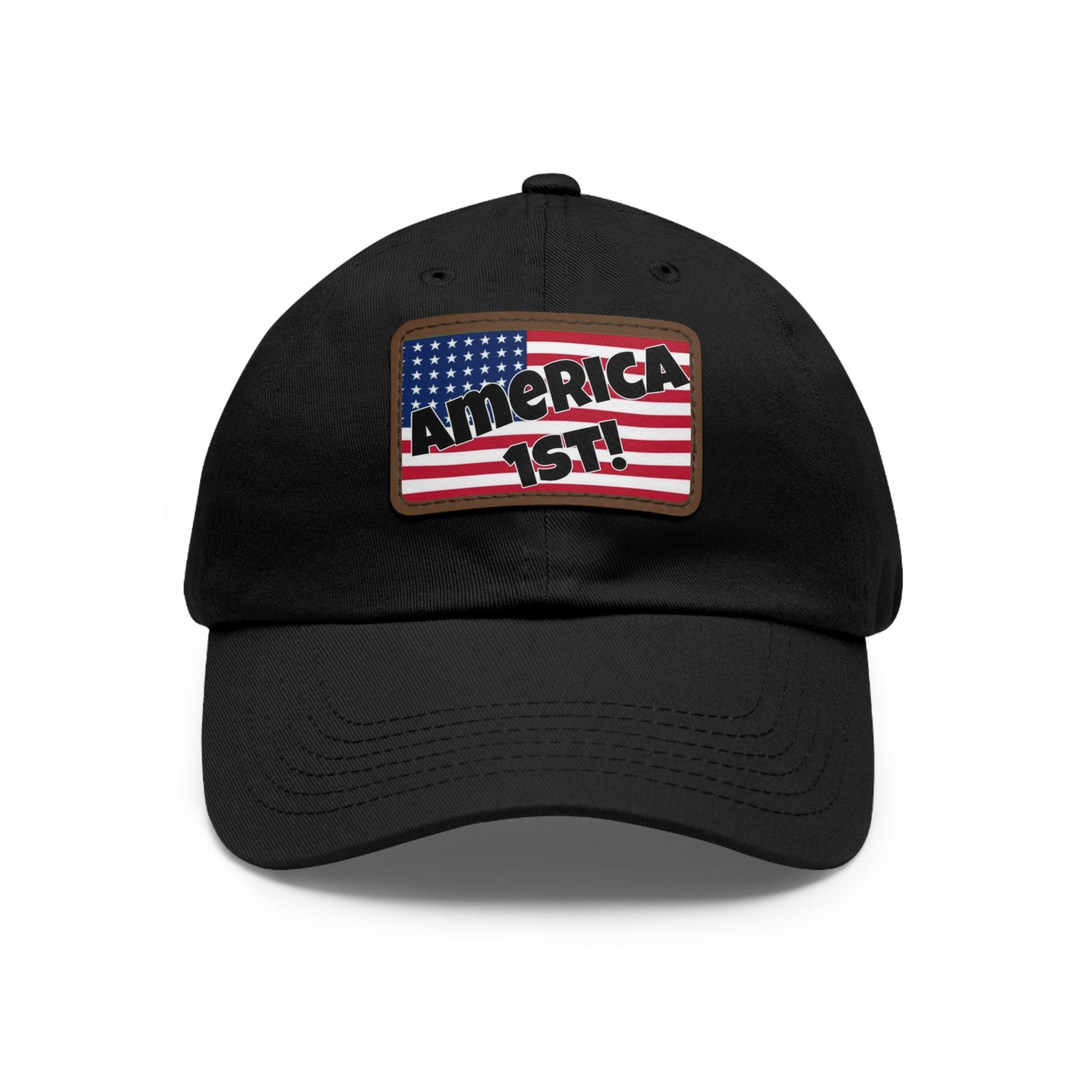 America first!- Dad Hat with Leather Patch (Rectangle)