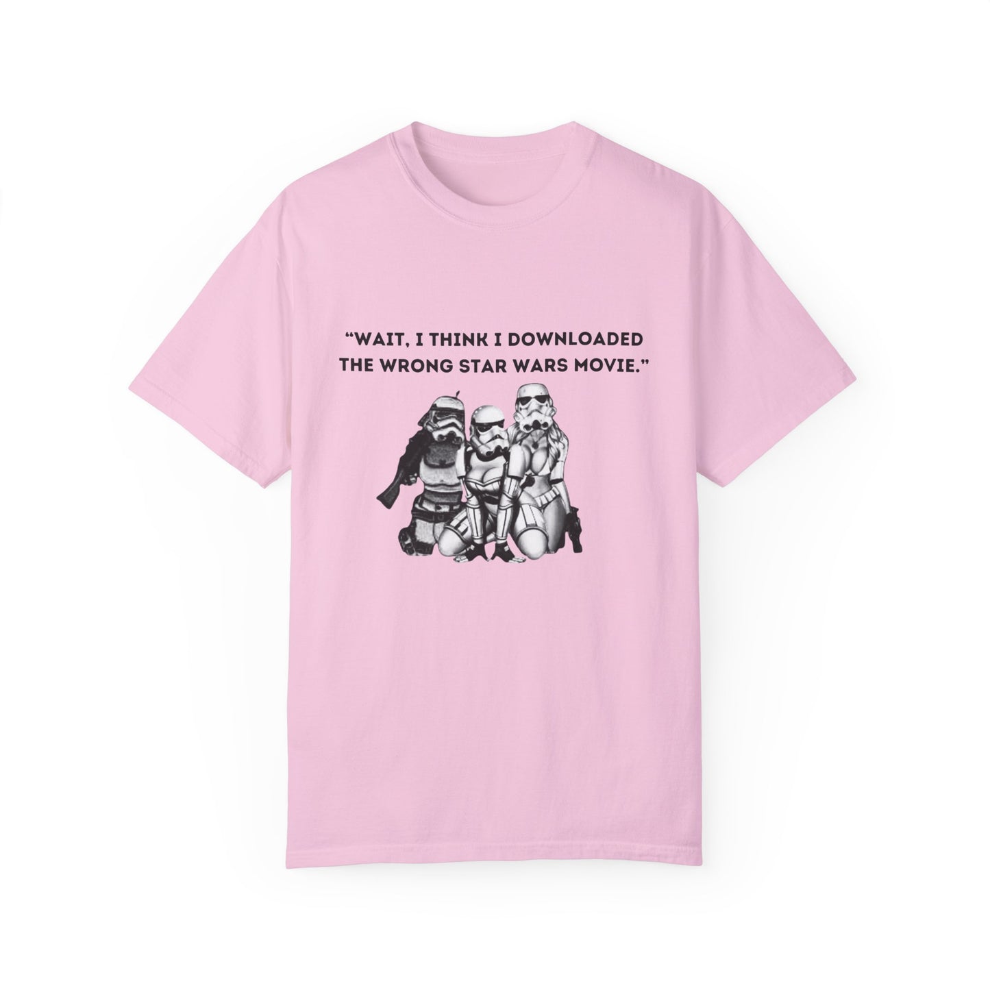 Wrong Star Wars Movie - Unisex Garment-Dyed Tee