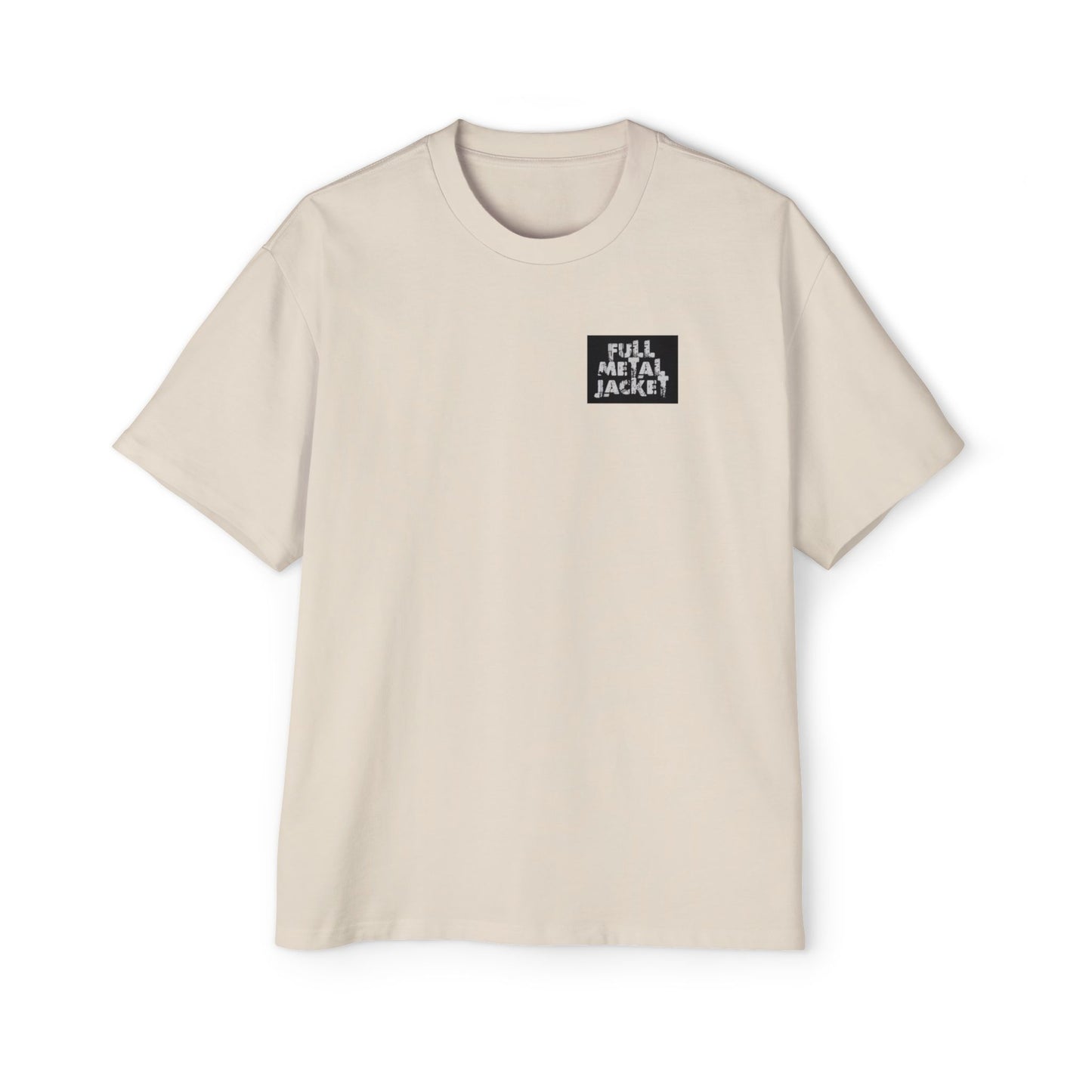 Full Metal Jacket Zipper Quote - Oversized Tee