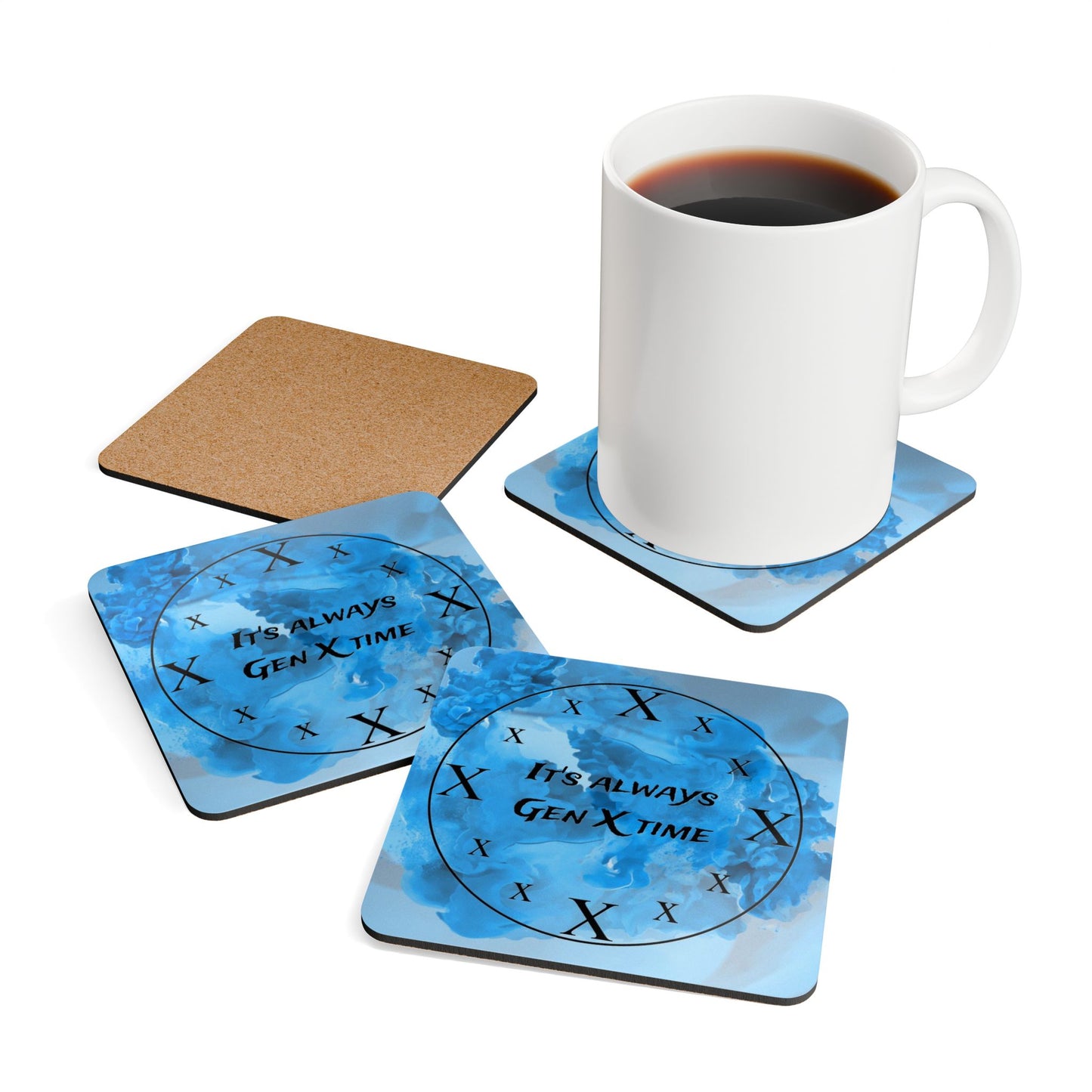 "It's Always Gen X Time"- Set of four- Corkwood Coasters (Blue)