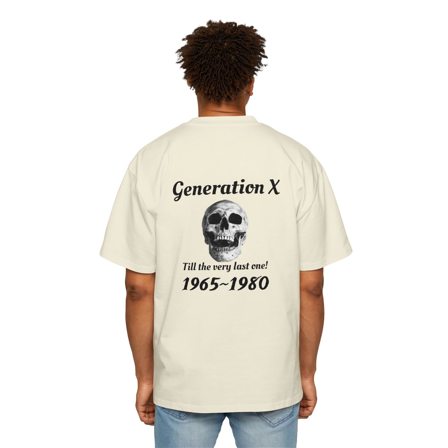Til the last one-Men's Heavy Oversized Tee - Generation X Skull Graphic T-Shirt