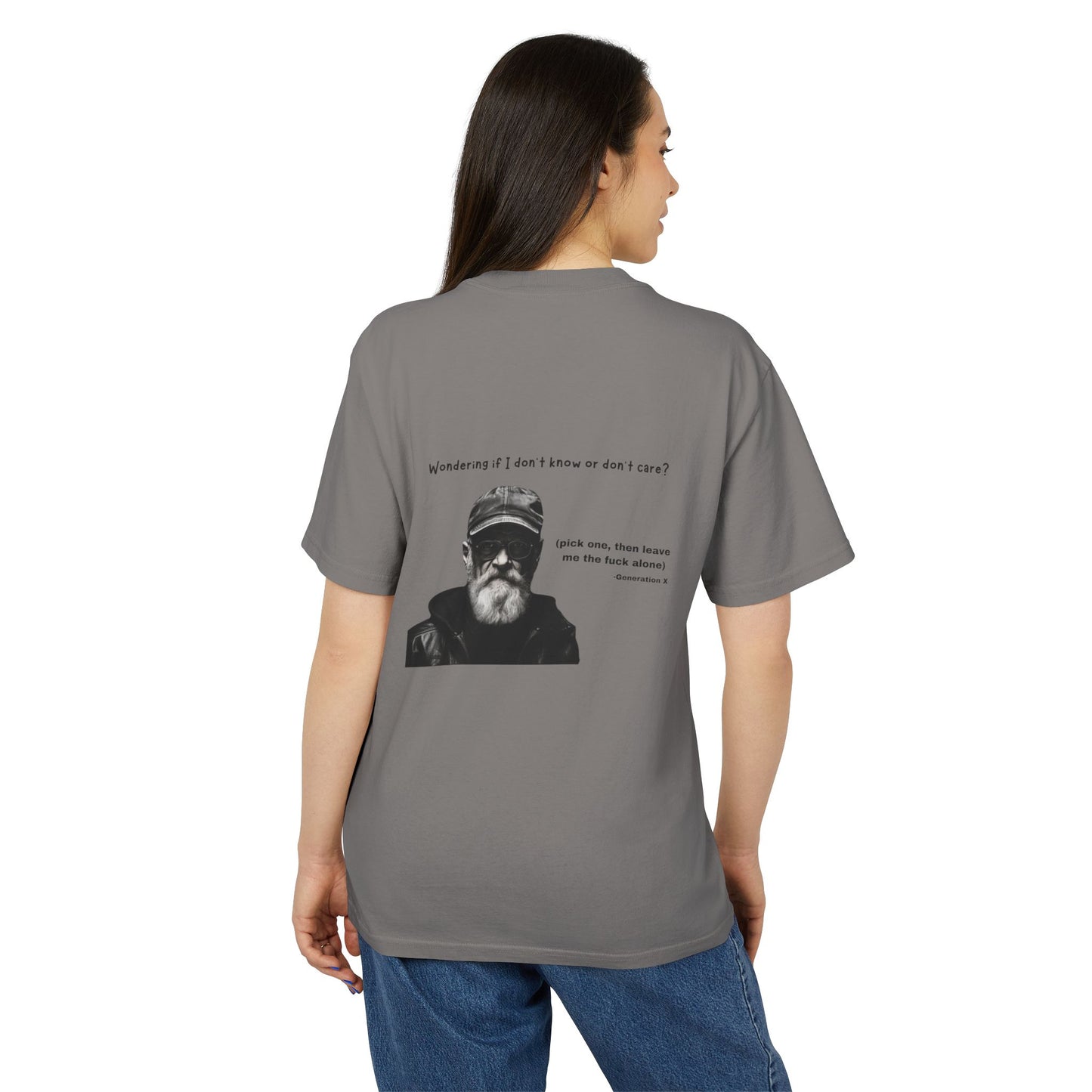 Funny Unisex Heavy Faded Tee - "Wondering If I Don't Know or Don't Care?"
