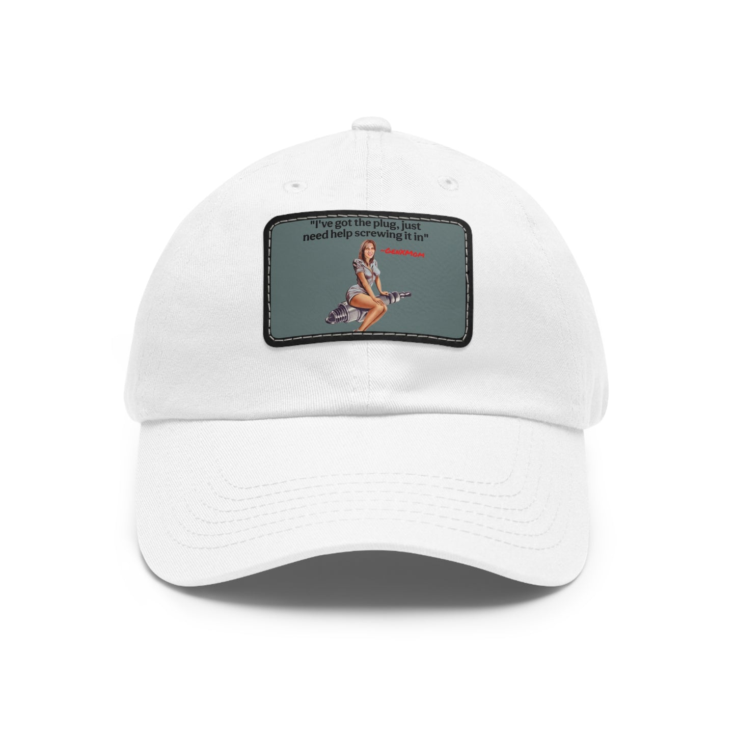 "I've got the plug, I just need help screwing it in" - Perfect for Casual Outings & Gifting