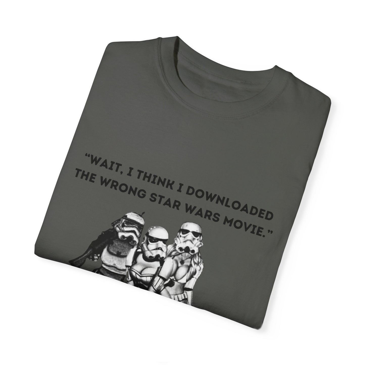Wrong Star Wars Movie - Unisex Garment-Dyed Tee
