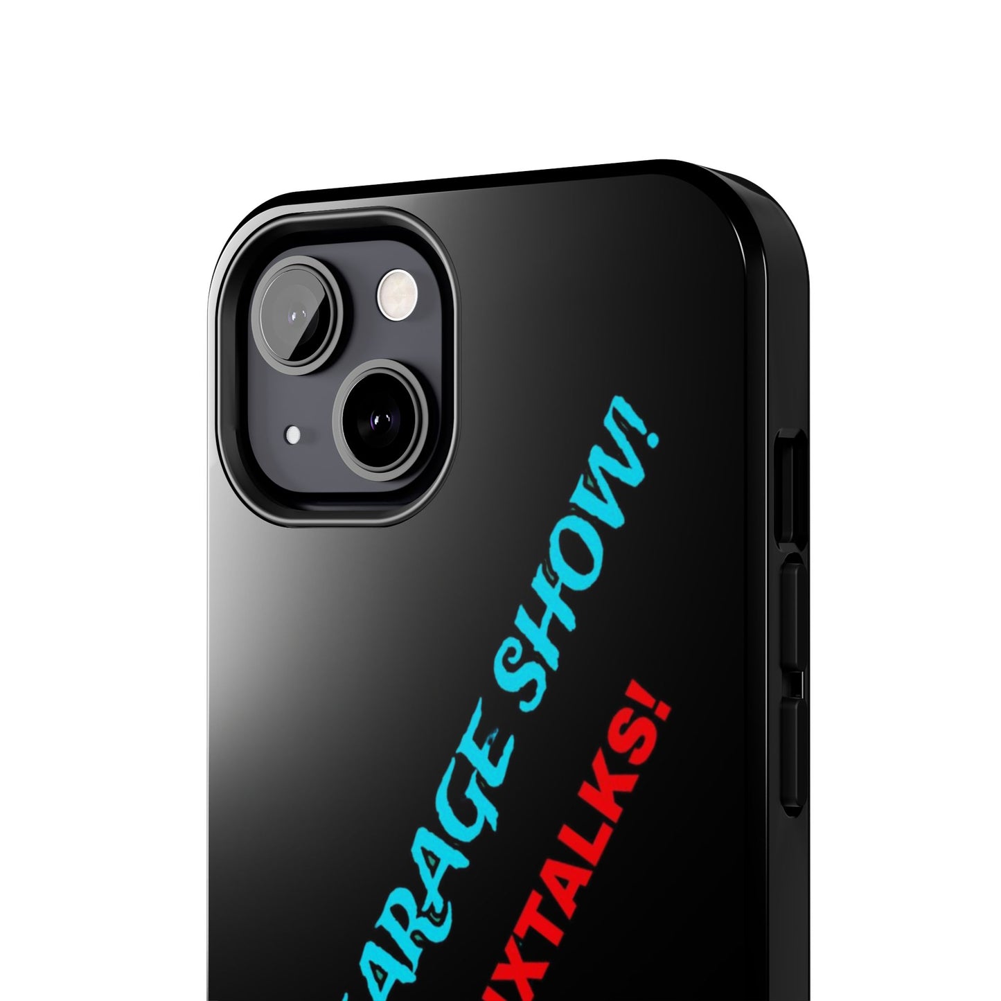 The Garage Show! Topugh Phone case Black edition!