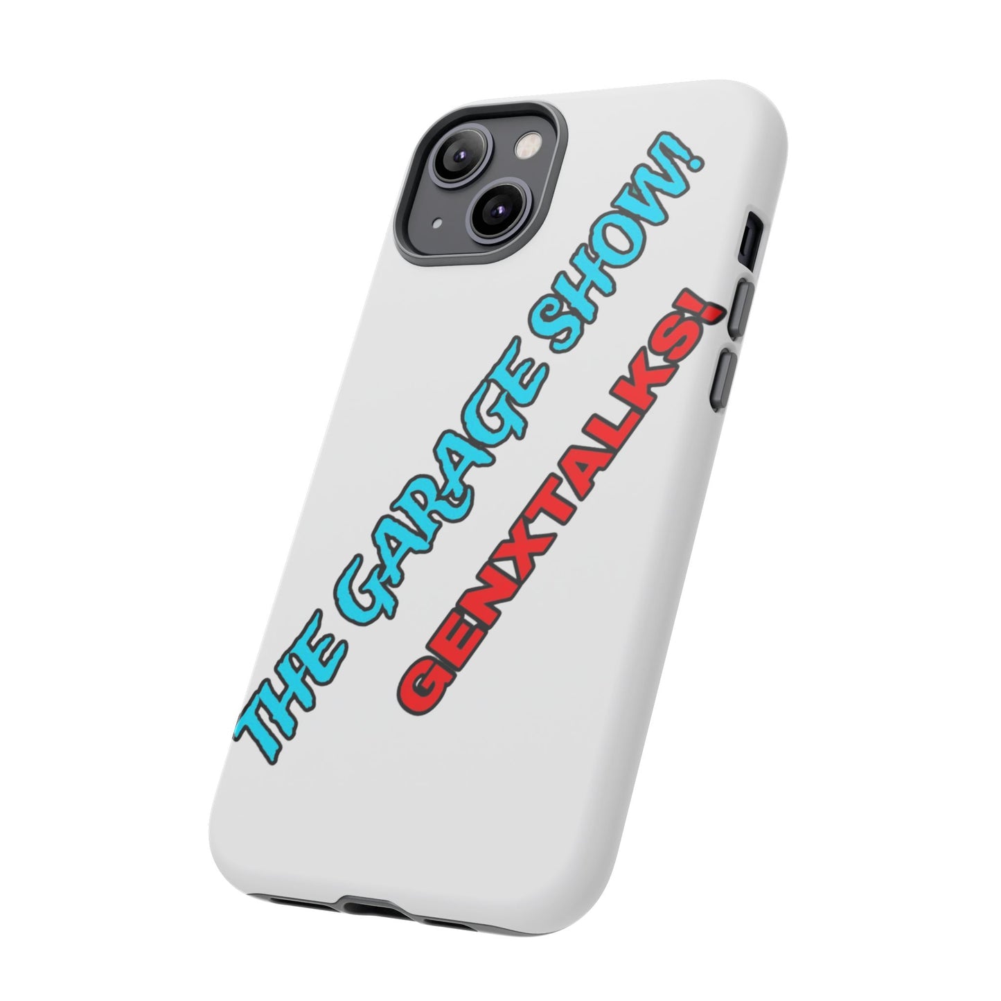 Tough Case, Garage Show , Many Phone models