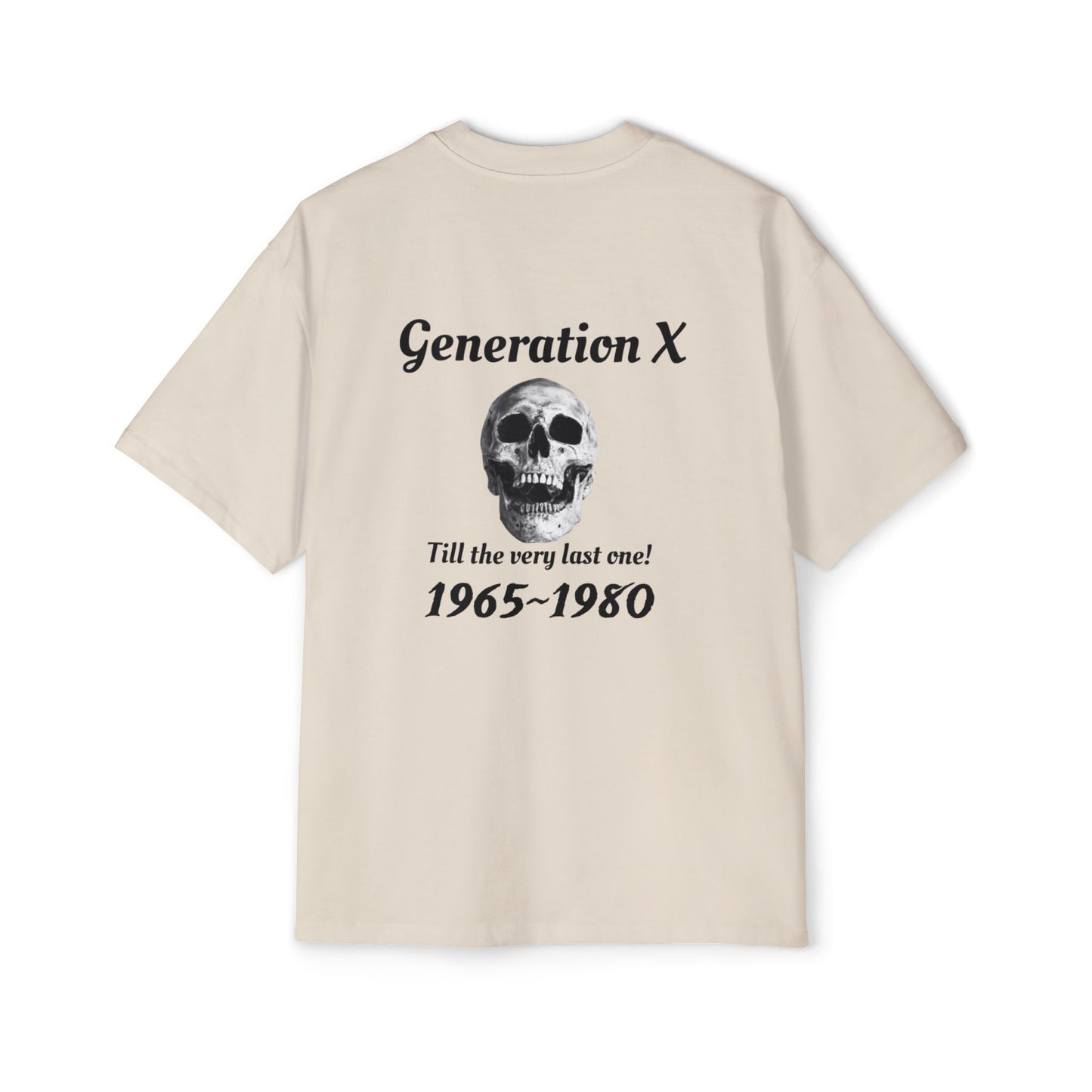 Til the last one-Men's Heavy Oversized Tee - Generation X Skull Graphic T-Shirt