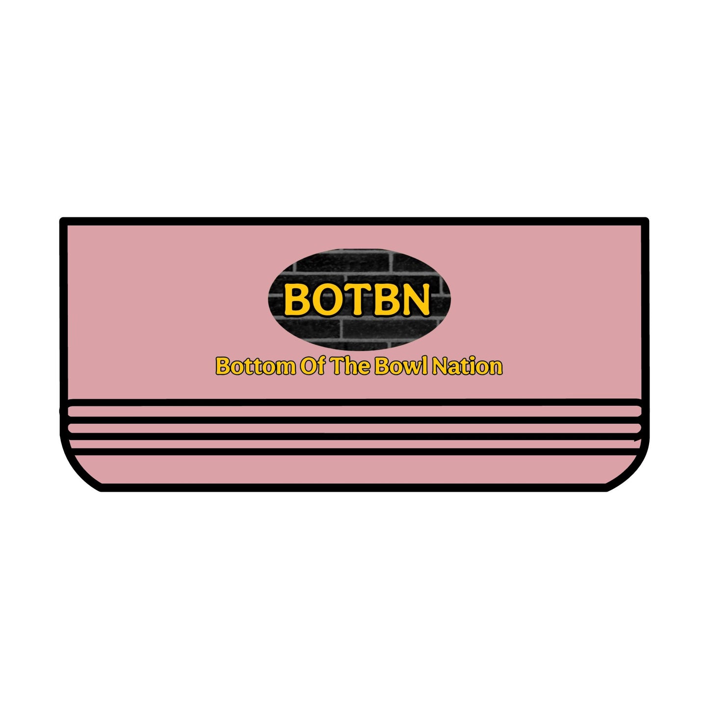 "BOTBN" Bottom Of The Bowl Nation! Pet Bowl, 18oz.