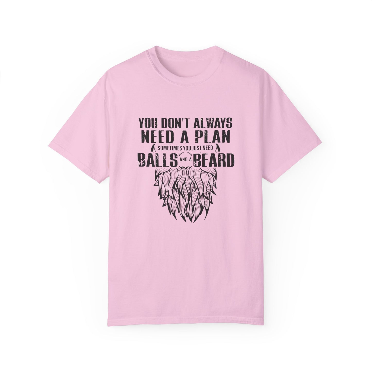 "Beard and Balls"-Unisex Garment-Dyed T-shirt