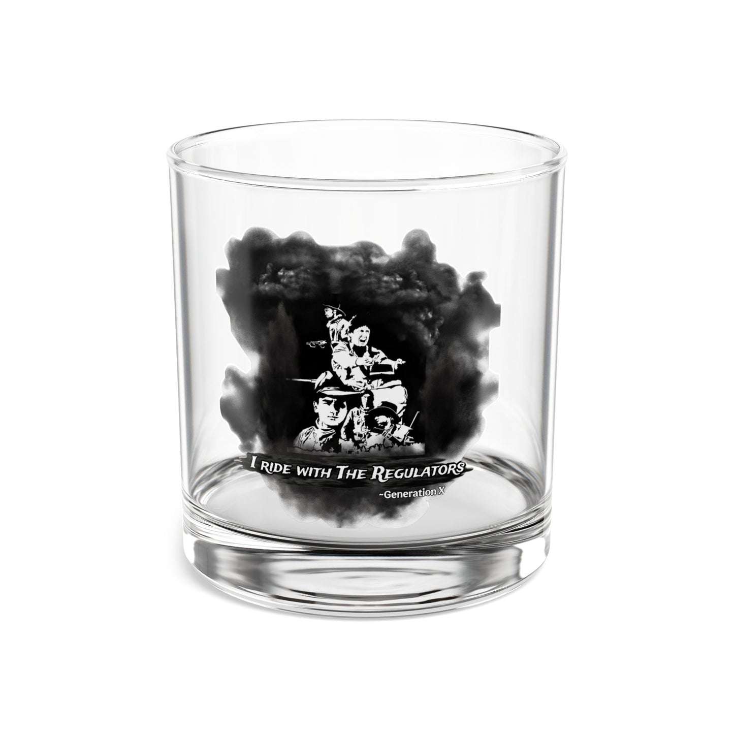 'I Ride with The Regulators' Design - Whiskey Lovers Rock Glass