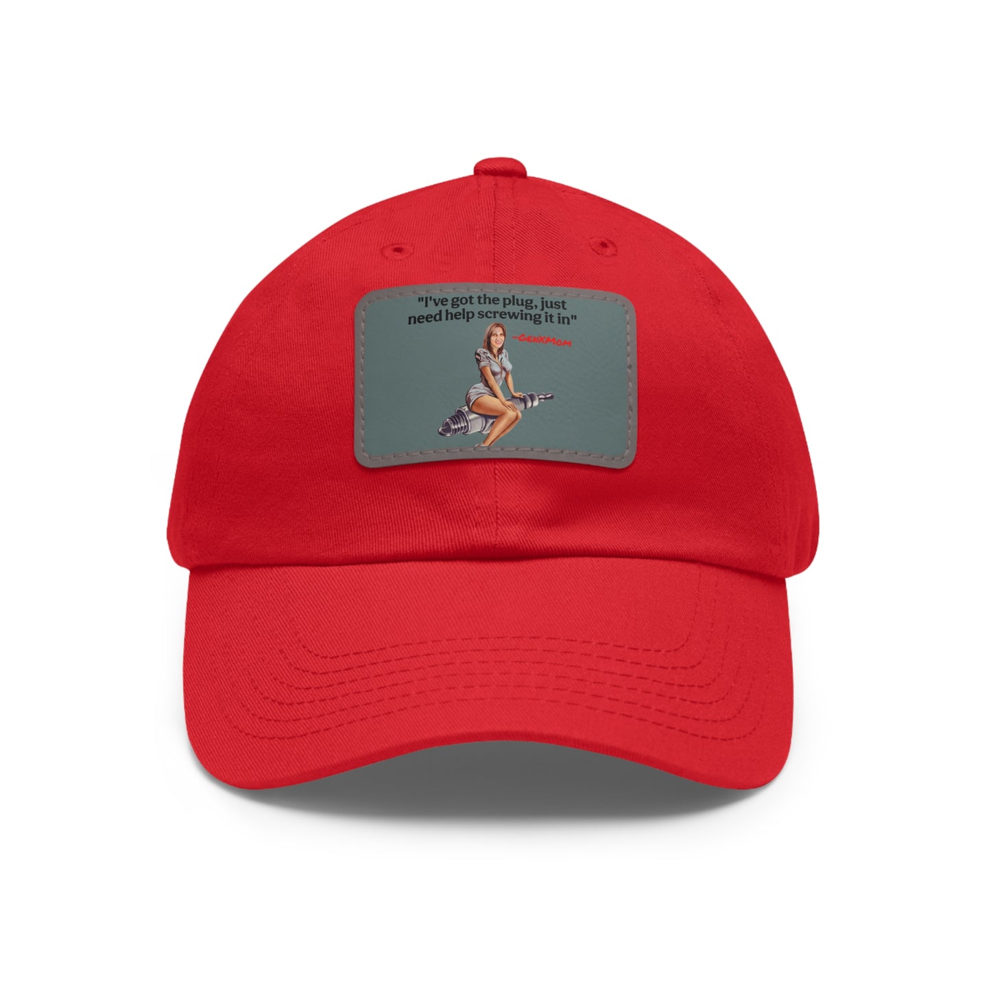 "I've got the plug, I just need help screwing it in" - Perfect for Casual Outings & Gifting