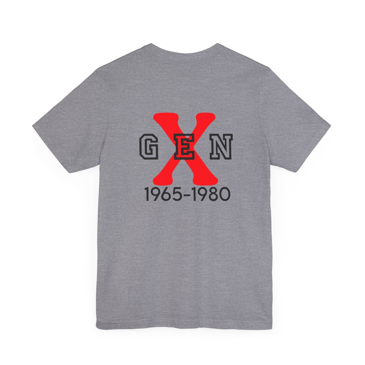 Gen X-Unisex Short Sleeve Tee