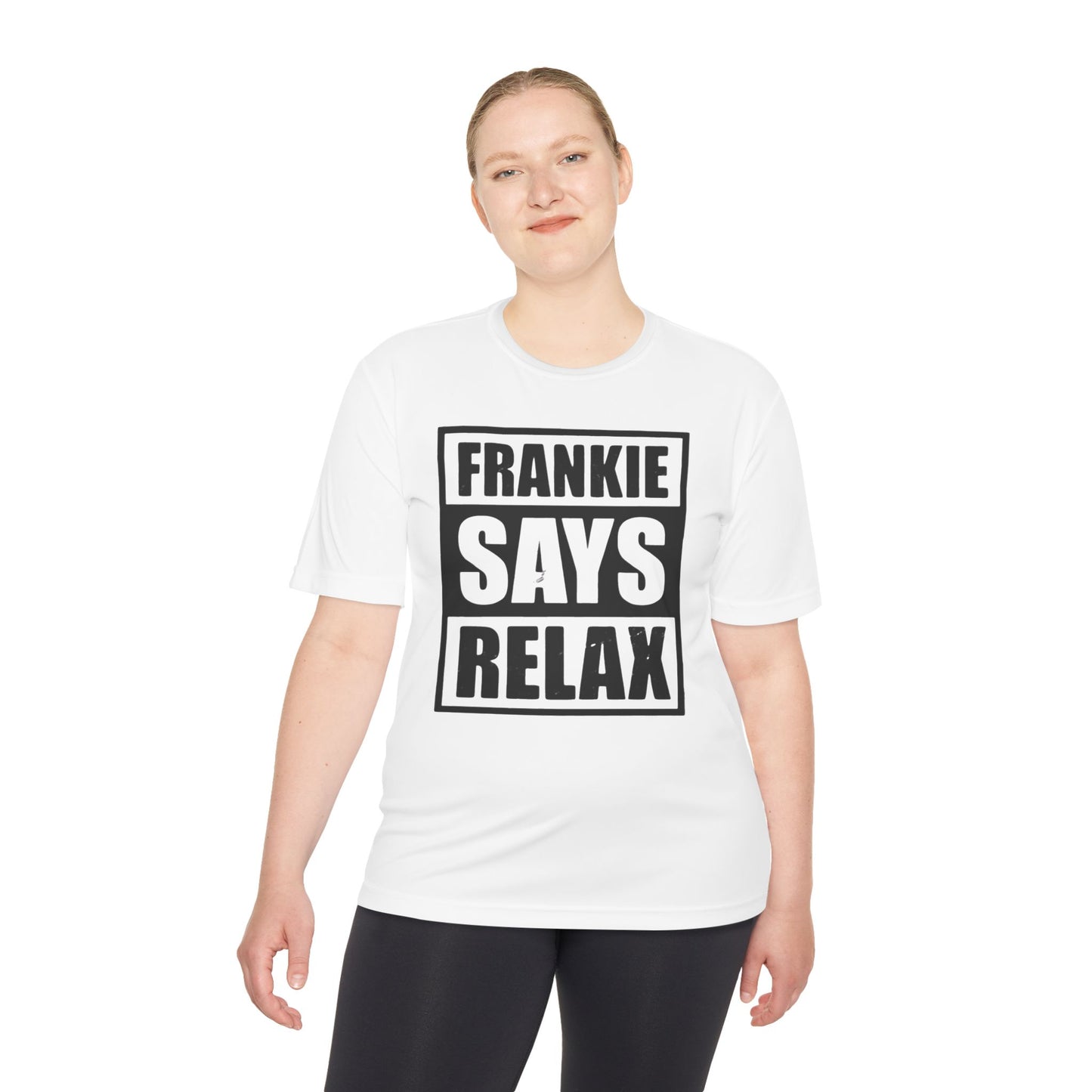 Unisex Moisture Wicking Tee - 'FRANKIE SAYS RELAX'