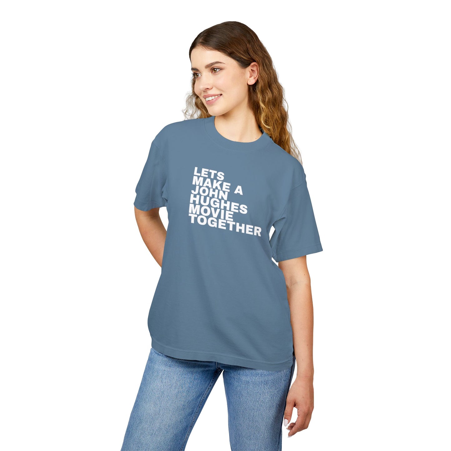 Let's Make a John Hughes Movie Together-Unisex T