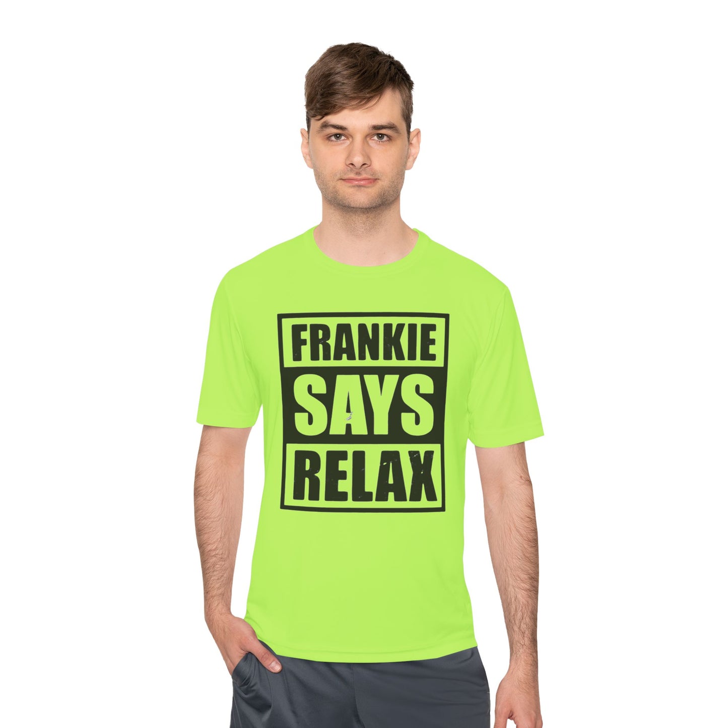 Unisex Moisture Wicking Tee - 'FRANKIE SAYS RELAX'