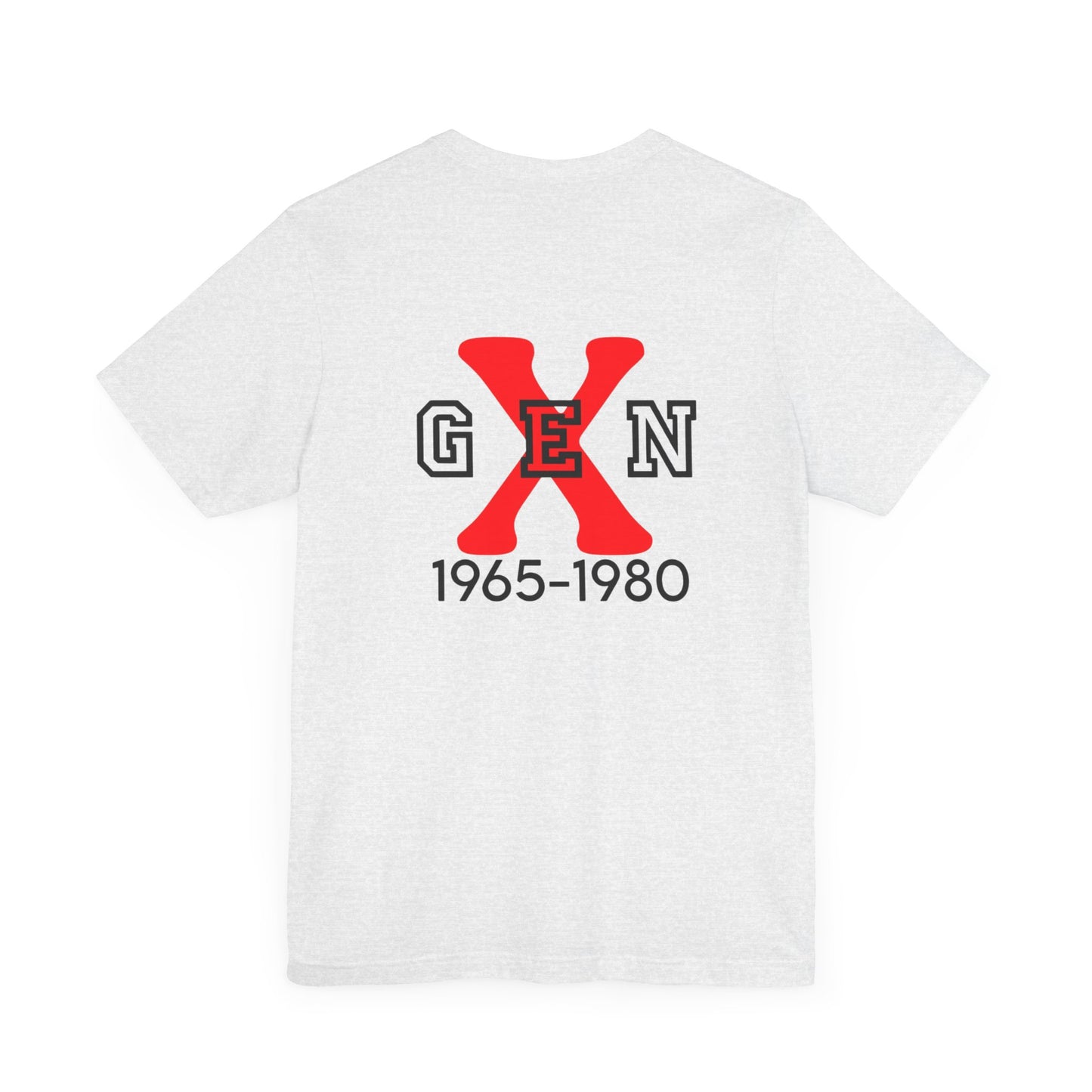 Gen X-Unisex Short Sleeve Tee