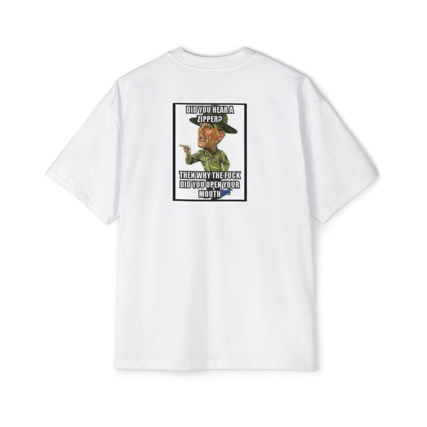Full Metal Jacket Zipper Quote - Oversized Tee