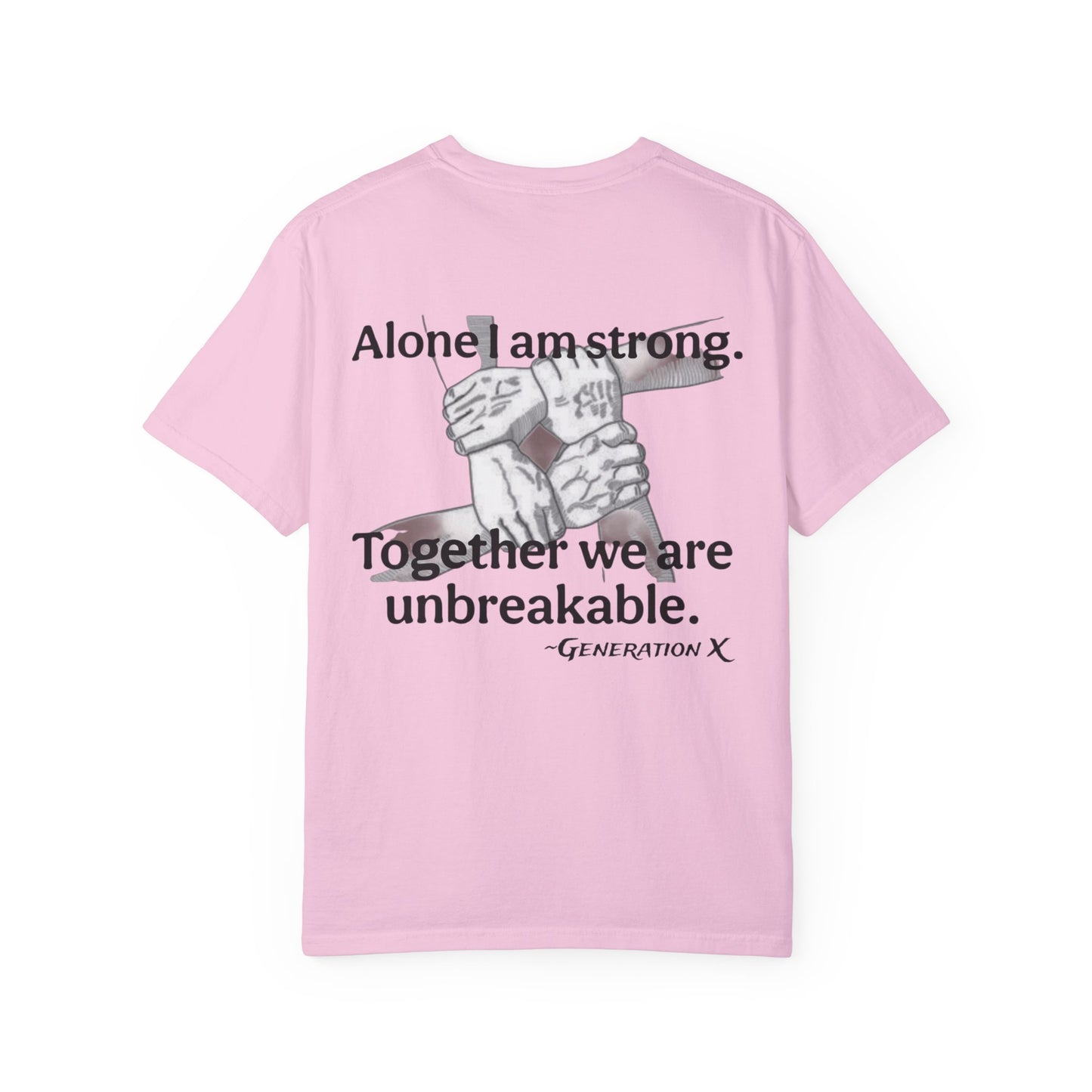 Together We Are UnbreakableUnisex Motivational T-Shirt -