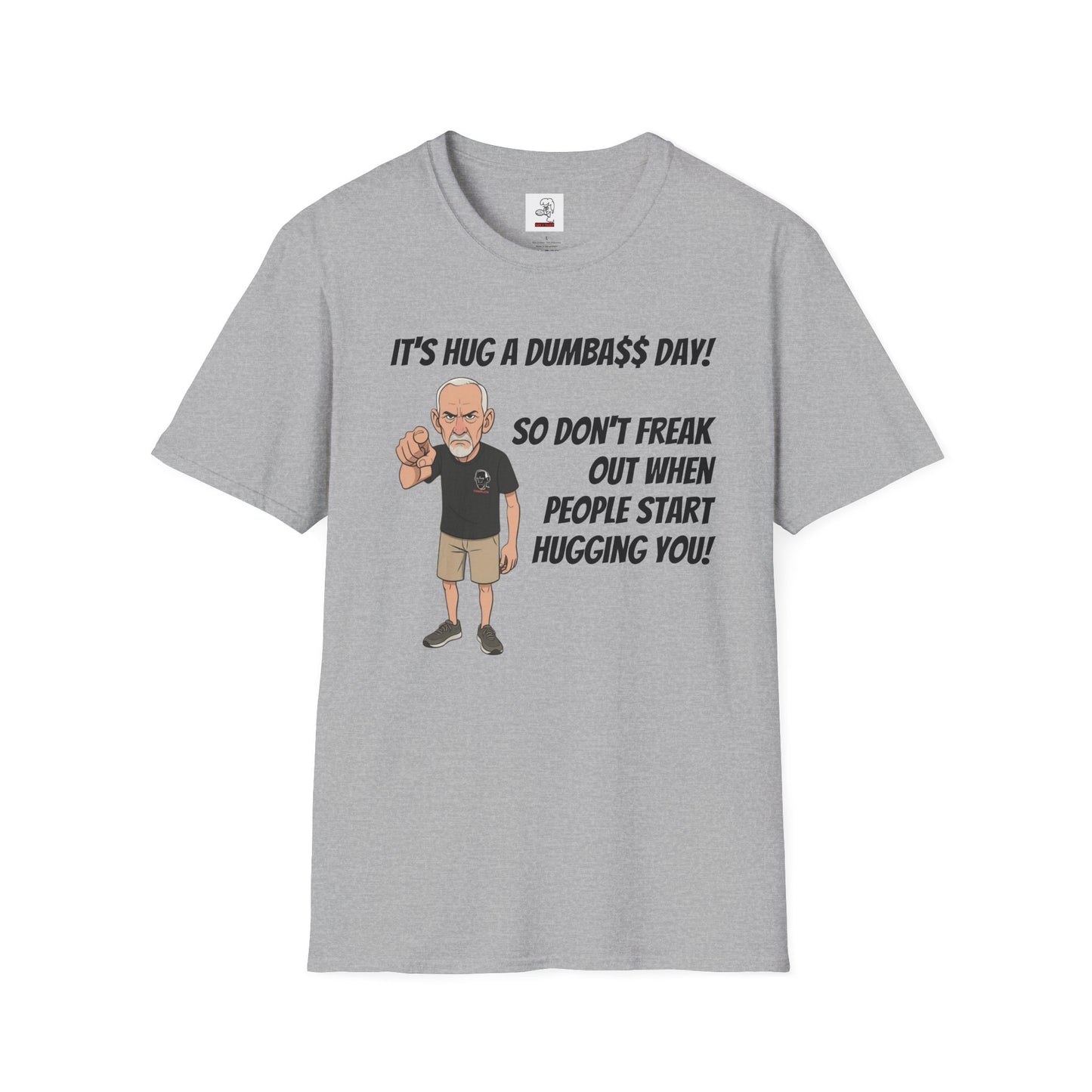 Sun Valley Fox Hug A Dumbass Day, Gift for Friends, Humorous Tee, Casual Wear
