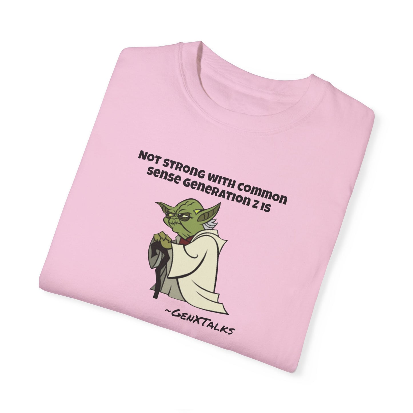 Yoda Quote-Generation Z- GXT