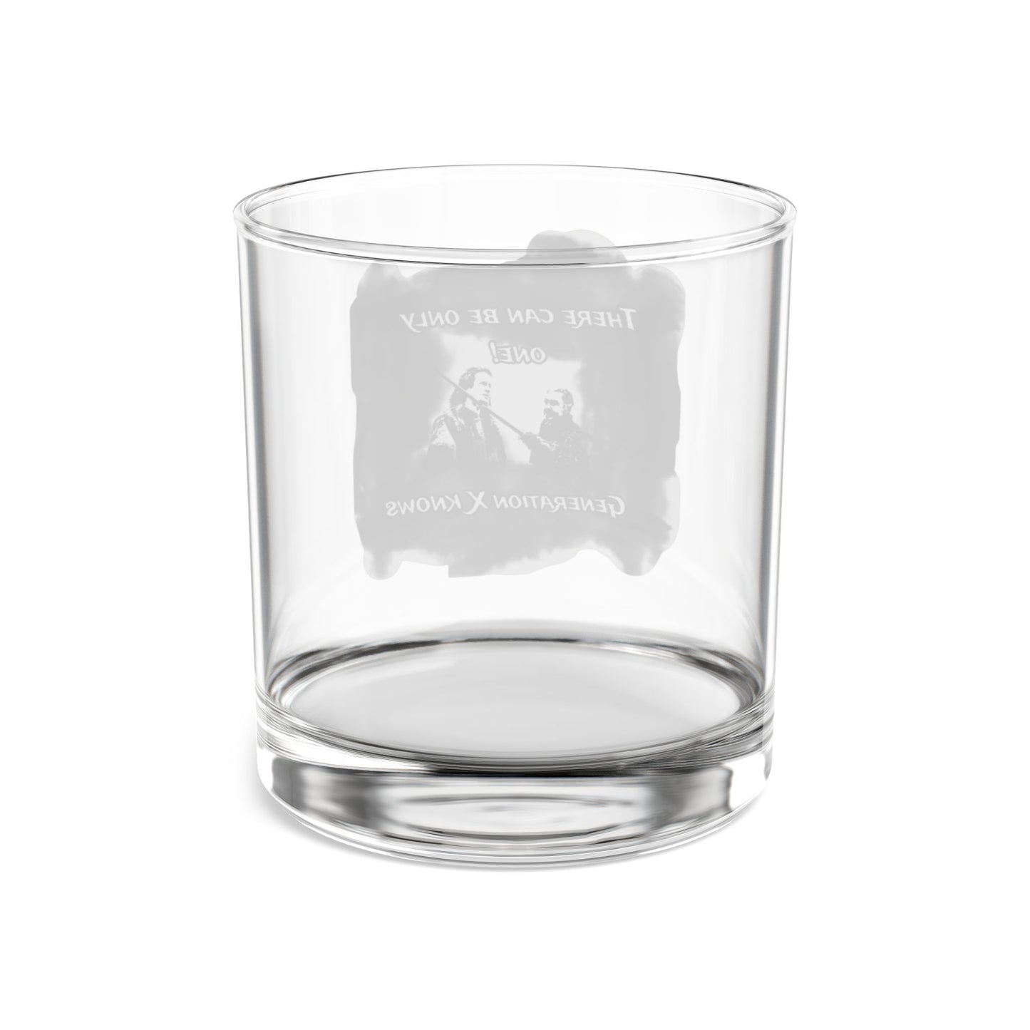 "There Can Be Only One"- Whiskey Rock Glass