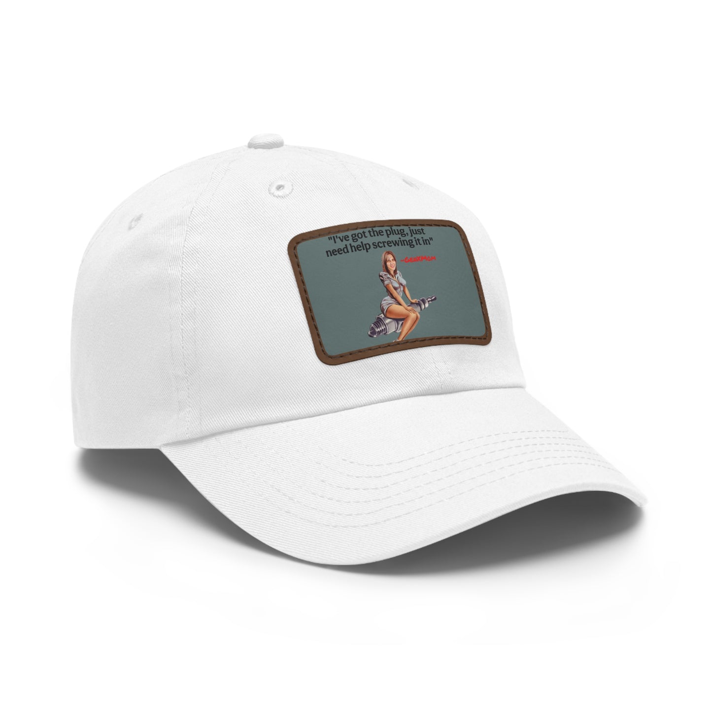 "I've got the plug, I just need help screwing it in" - Perfect for Casual Outings & Gifting