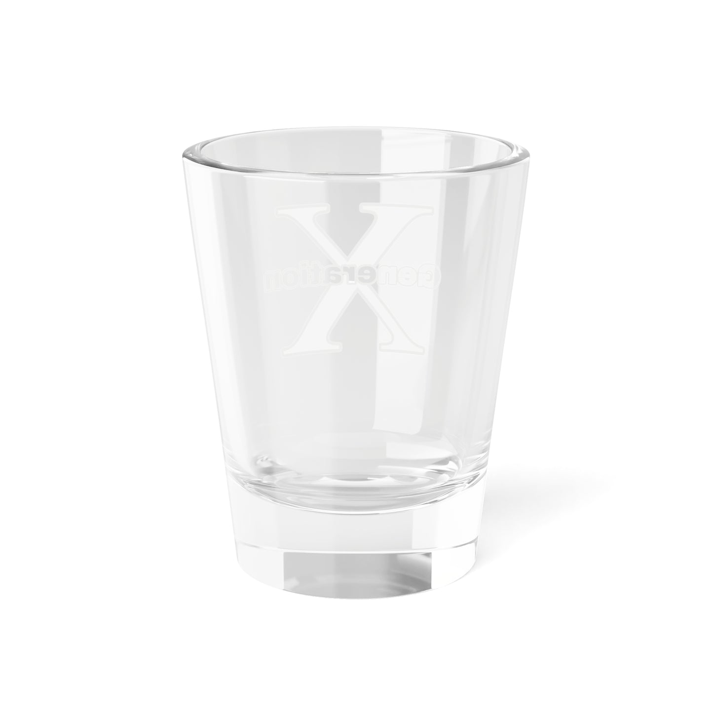 Generation X - Shot Glass - 1.5 oz - Perfect for Parties & Celebrations