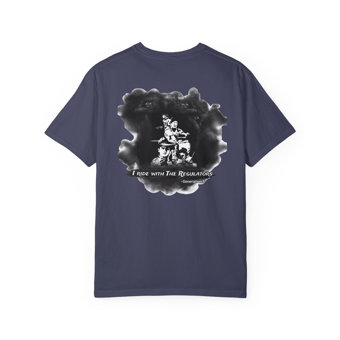"I Ride with The Regulators" - Graphic Tee Unisex Big T