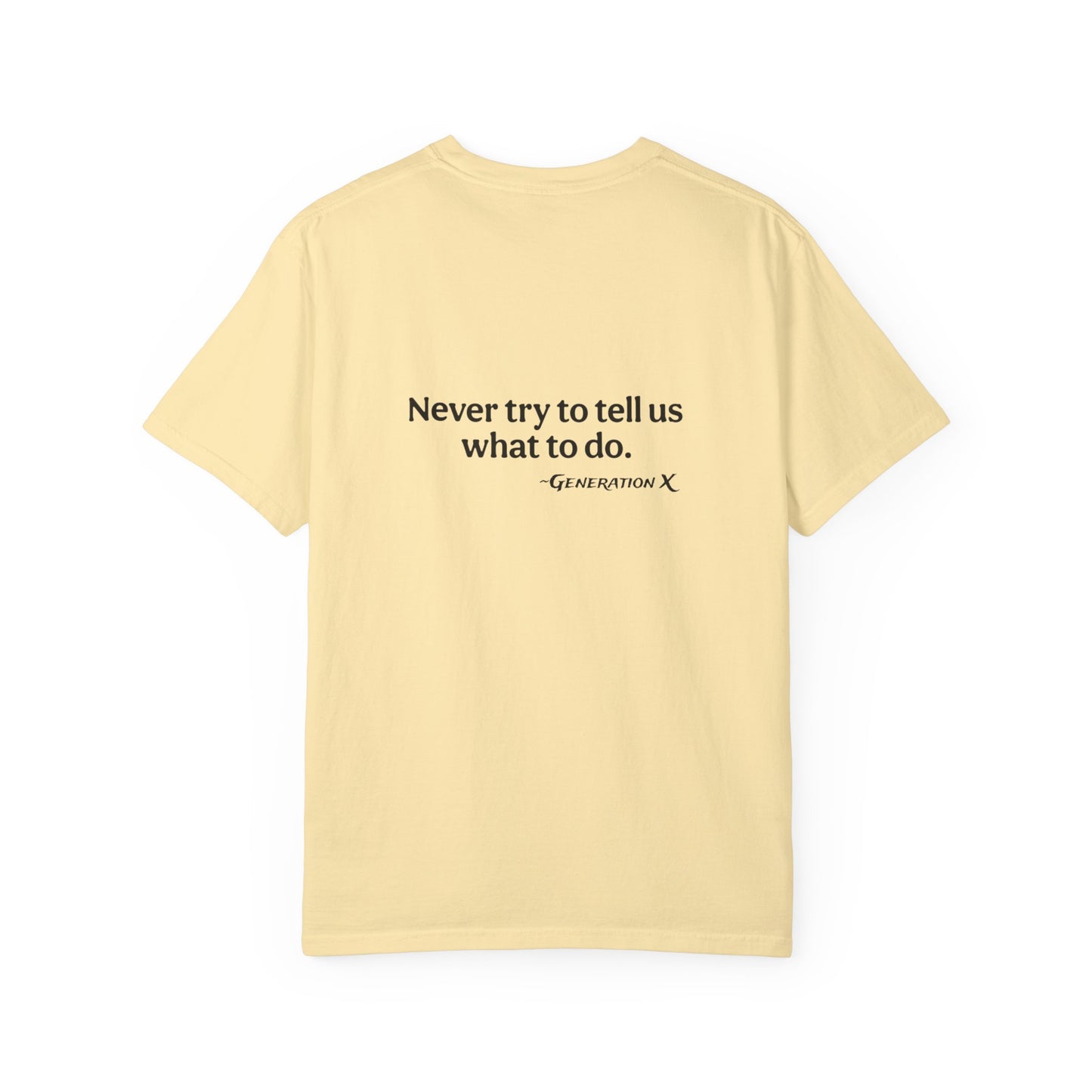 'Never try to tell us what to do'- Solid T