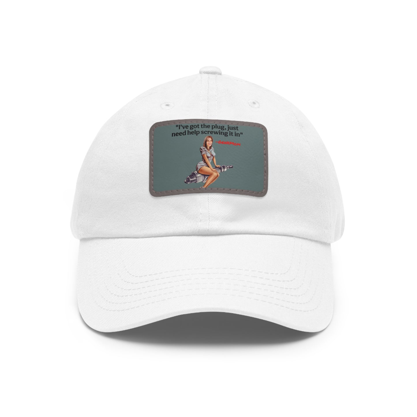 "I've got the plug, I just need help screwing it in" - Perfect for Casual Outings & Gifting