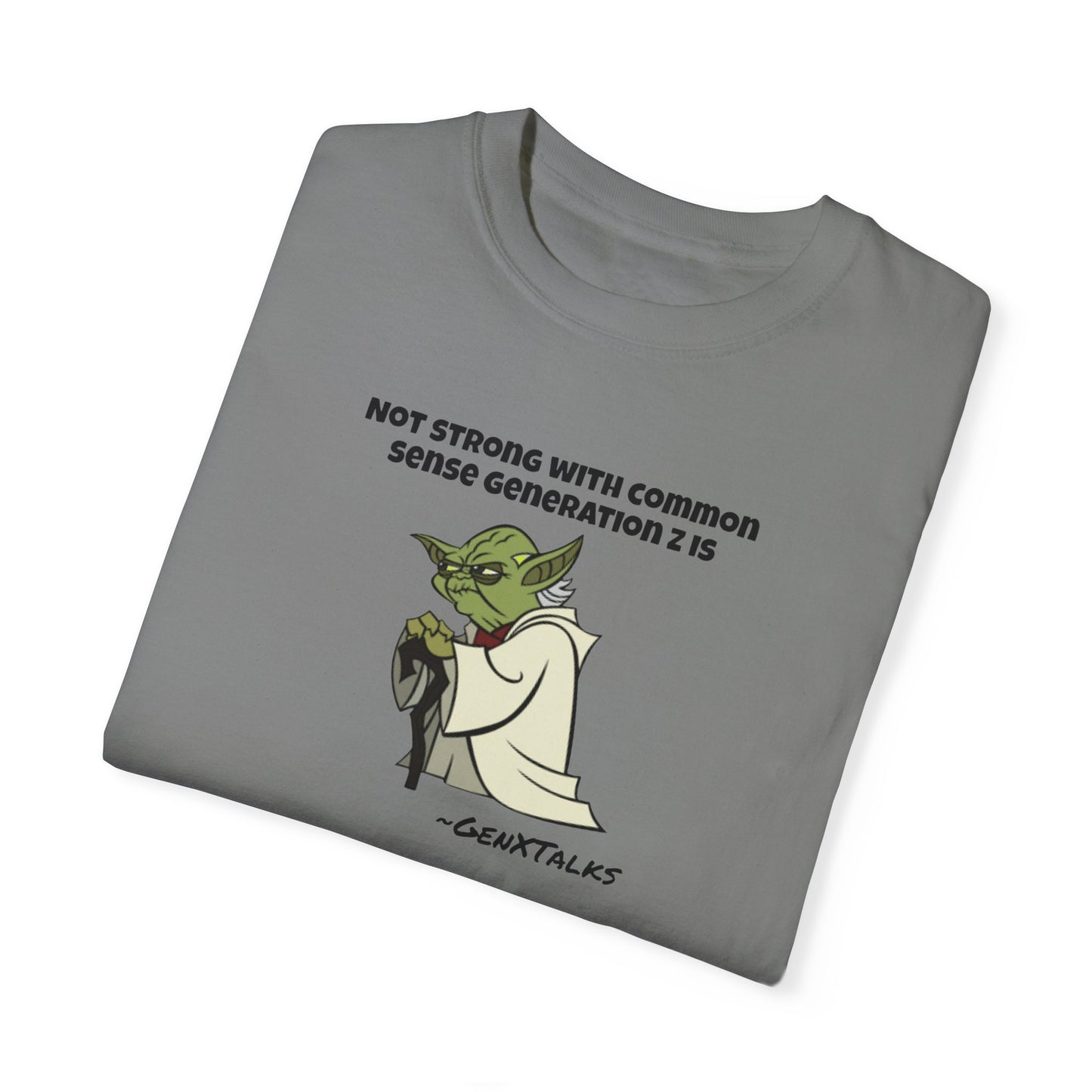 Yoda Quote-Generation Z- GXT