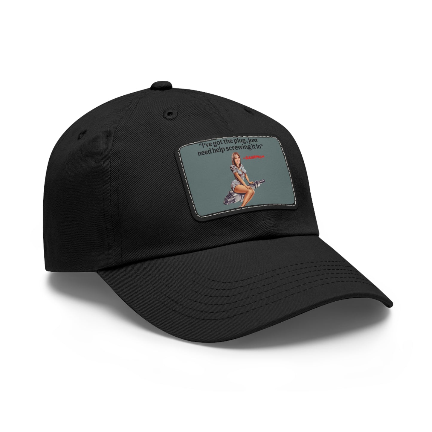 "I've got the plug, I just need help screwing it in" - Perfect for Casual Outings & Gifting