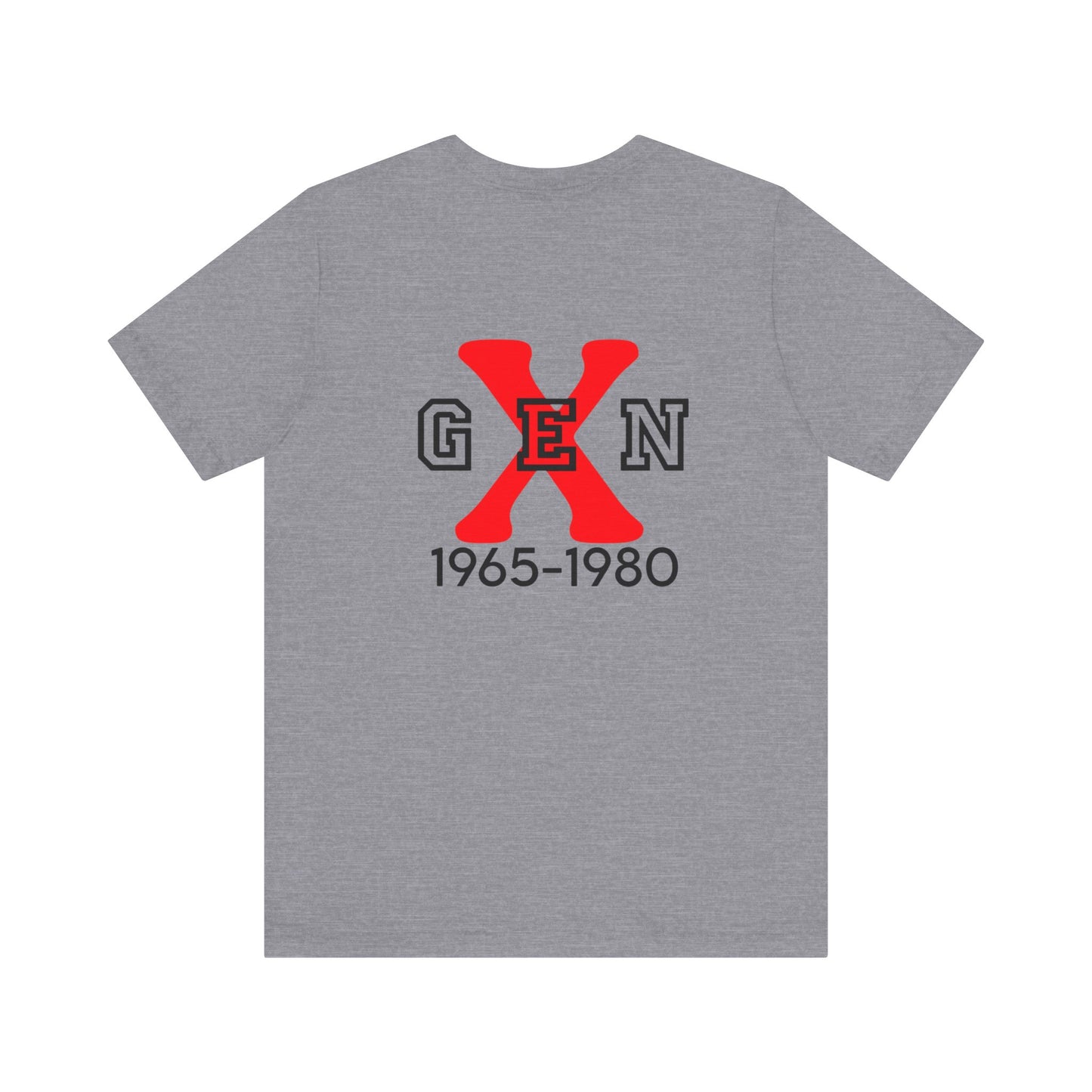 Gen X-Unisex Short Sleeve Tee