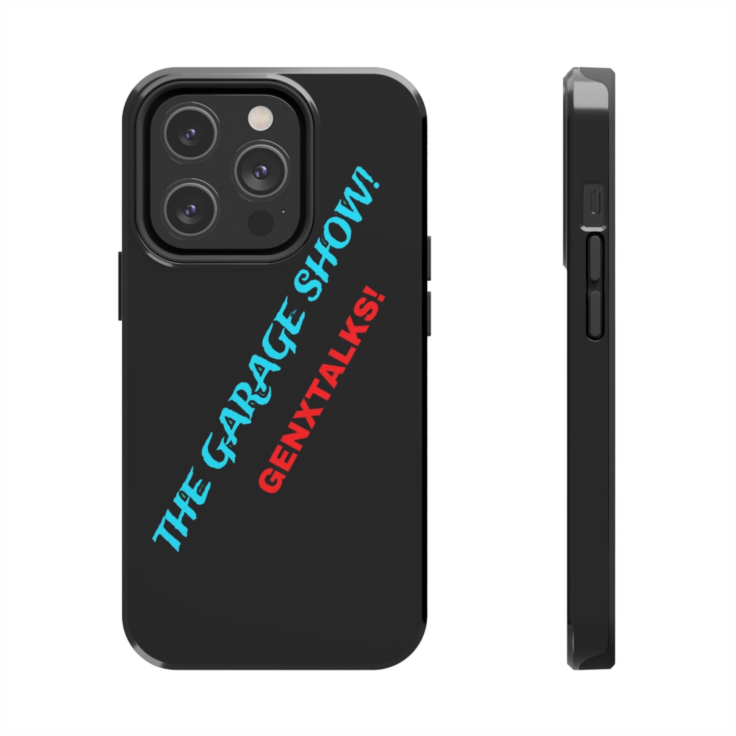 The Garage Show! Topugh Phone case Black edition!