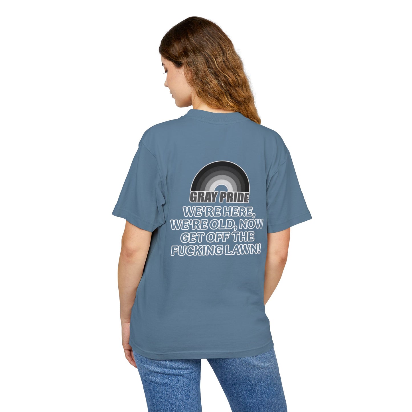 "Get Off The Fucking Lawn"- Heavy Tee - Gray Pride Statement Shirt with Rainbow Design